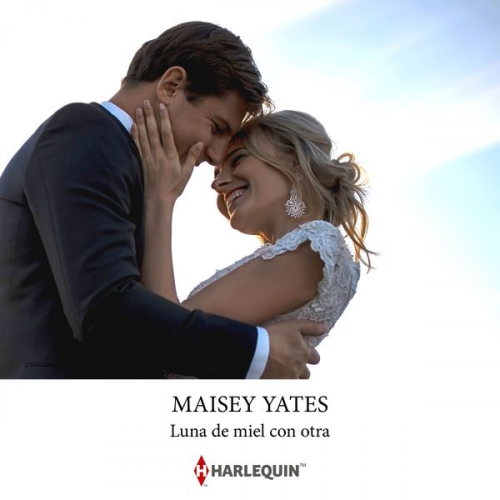 Maisey Yates - Luna de miel con otra