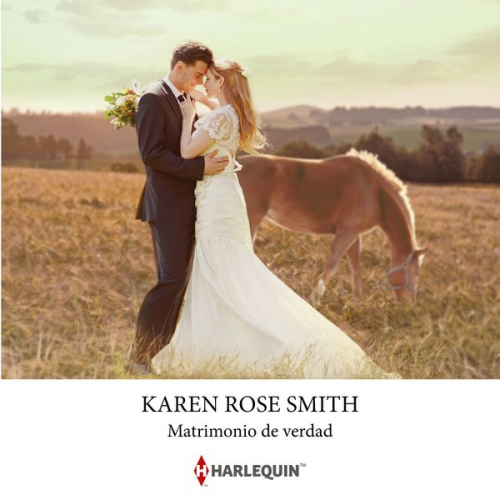 Karen Rose Smith - Matrimonio de verdad