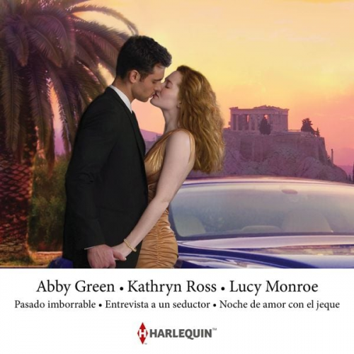 Abby Green Kathryn Ross Lucy Monroe - Pasado imborrable - Entrevista a un seductor - Noche de amor con el jeque