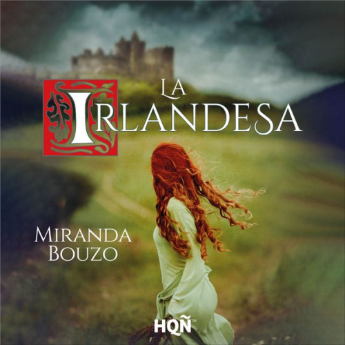 Miranda Bouzo - La irlandesa