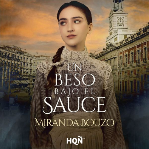 Miranda Bouzo - Un beso bajo el sauce