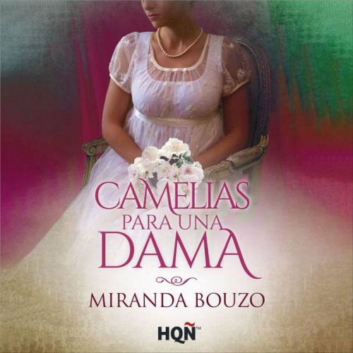 Miranda Bouzo - Camelias para una dama