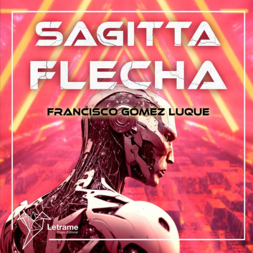 Francisco Gómez Luque - Sagitta Flecha