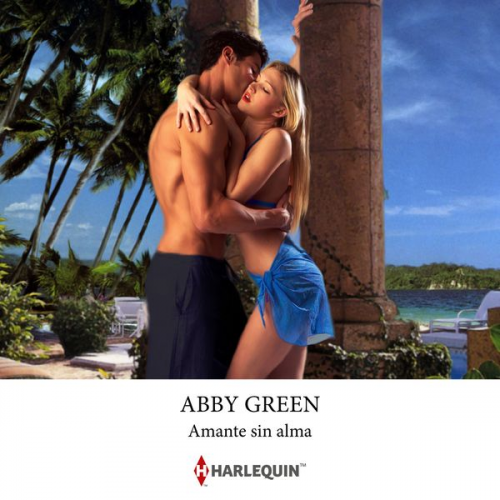 Abby Green - Amante sin alma