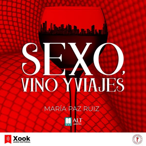 María Paz Ruíz - Sexo, Vino, Viajes