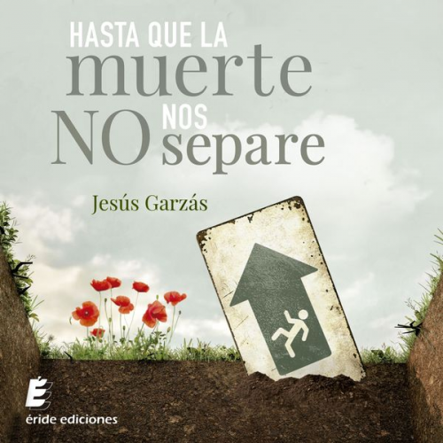 Jesús Garzás - Hasta que la muerte no nos separe