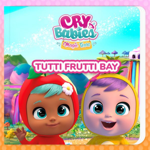 Cry Babies in English Kitoons in English - Tutti Frutti Bay (in English)