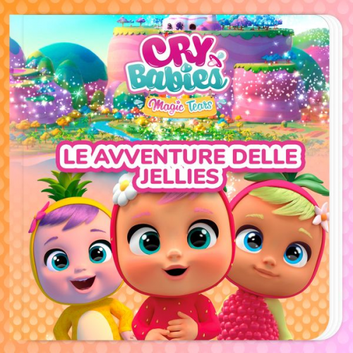 Cry Babies in Italiano Kitoons in Italiano - Le avventure delle Jellies