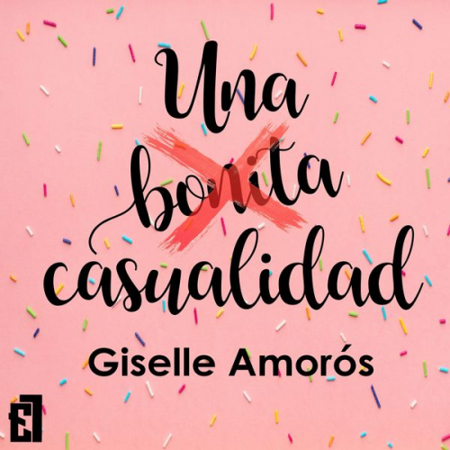 Giselle Amorós - Una bonita casualidad