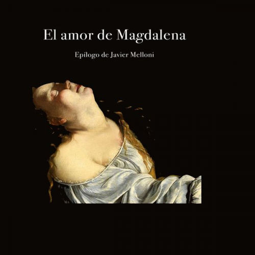 Anónimo - El amor de Magdalena