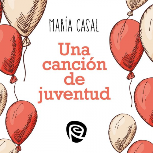 María Casal - Una canción de juventud