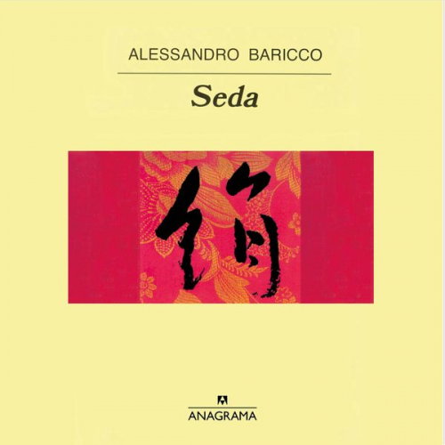 Alessandro Baricco - Seda