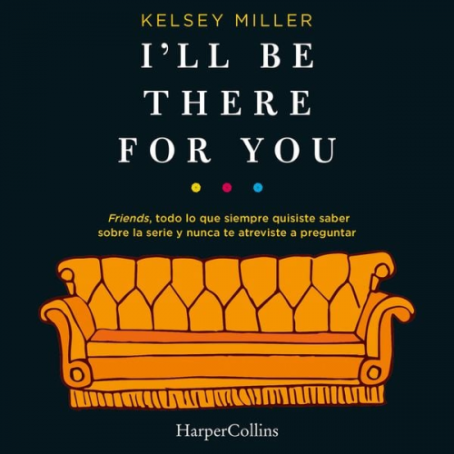 Kelsey Miller - I'll be there for you