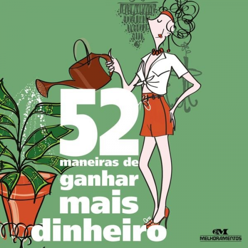 Clene Salles - 52 maneiras de ganhar mais dinheiro