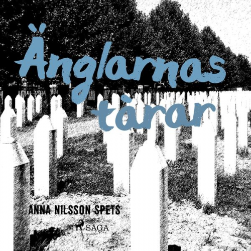 Anna Nilsson Spets - Änglarnas tårar