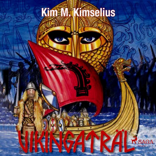 Kim M. Kimselius - Vikingaträl