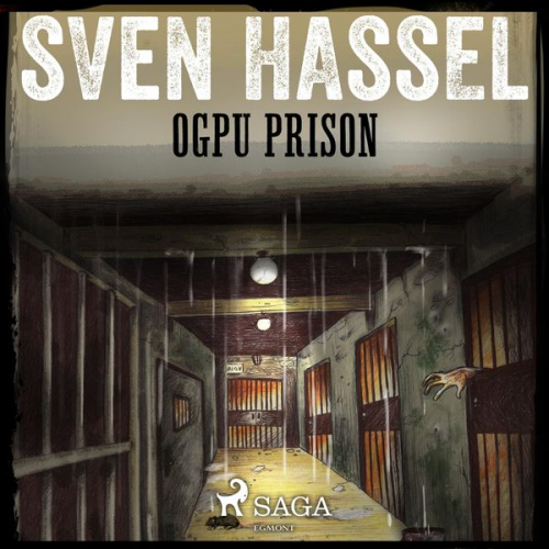 Sven Hassel - OGPU Prison (Unabridged)