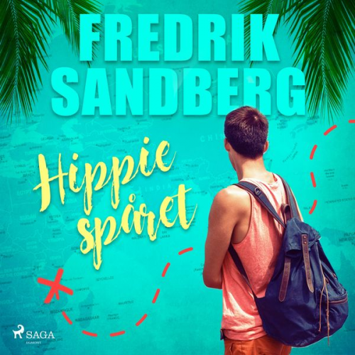 Fredrik Sandberg - Hippiespåret