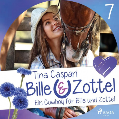 Tina Caspari - Ein Cowboy für Bille und Zottel - Bille und Zottel 7 (Ungekürzt)