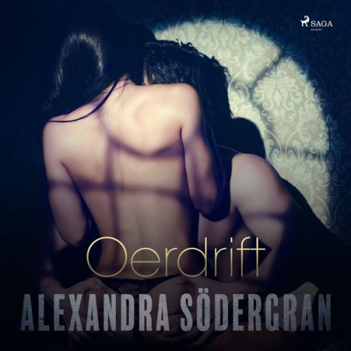 Alexandra Södergran - Oerdrift - erotisch verhaal