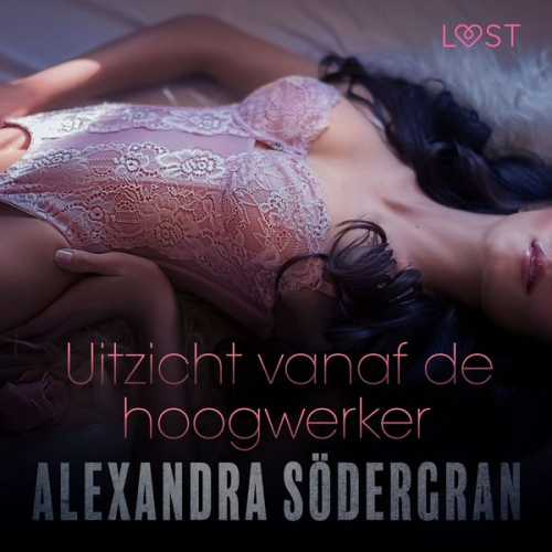 Alexandra Södergran - Uitzicht vanaf de hoogwerker