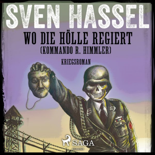 Sven Hassel - Wo die Hölle regiert (Kommando R. Himmler) - Kriegsroman