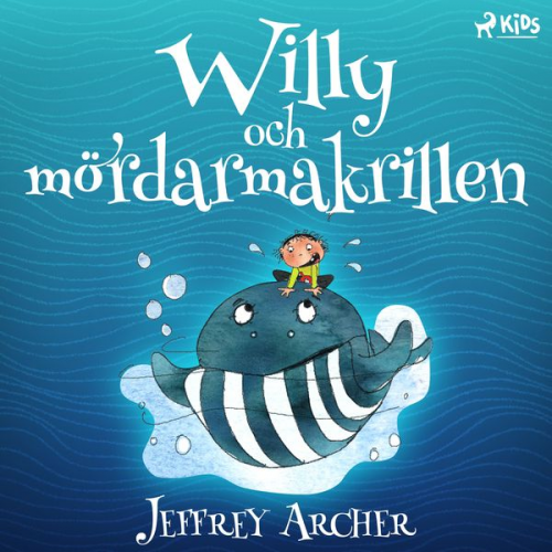 Jeffrey Archer - Willy och mördarmakrillen