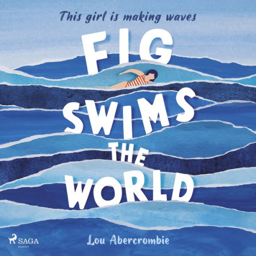 Lou Abercrombie - Fig Swims the World