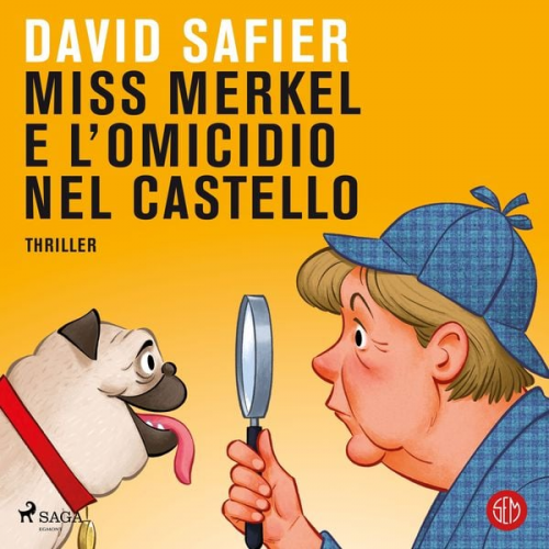 David Safier - Miss Merkel e l'omicidio nel castello