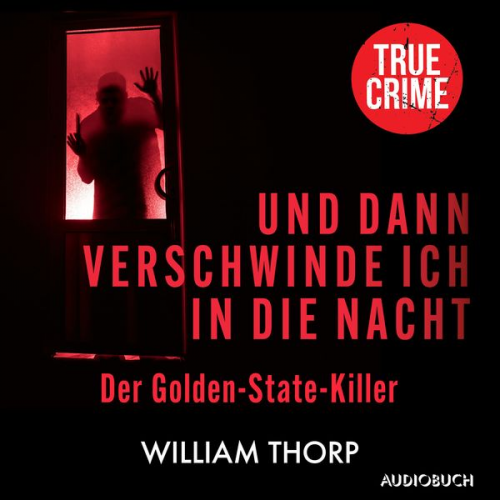 William Thorp - Und dann verschwinde ich in die Nacht