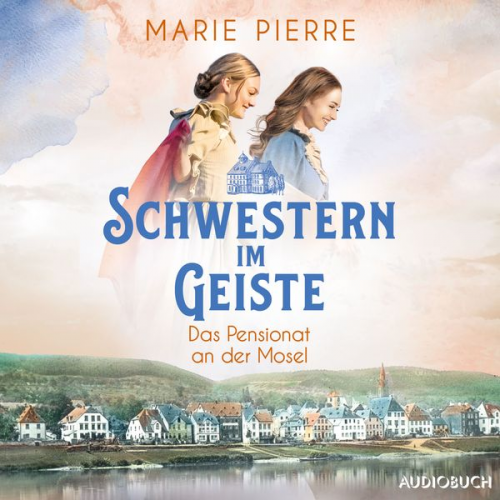 Marie Pierre - Schwestern im Geiste