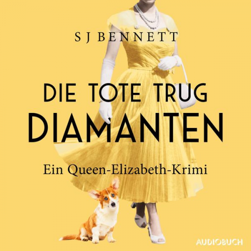 S. J. Bennett - Die Tote trug Diamanten