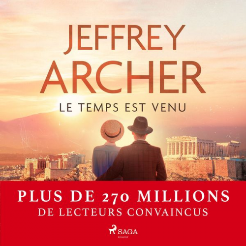 Jeffrey Archer - Le Temps est venu