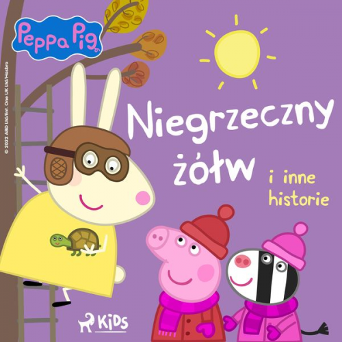 Neville Astley Mark Baker - Świnka Peppa - Niegrzeczny żółw i inne historie