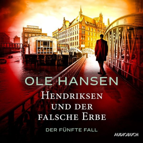 Ole Hansen - Hendriksen und der falsche Erbe: Der fünfte Fall