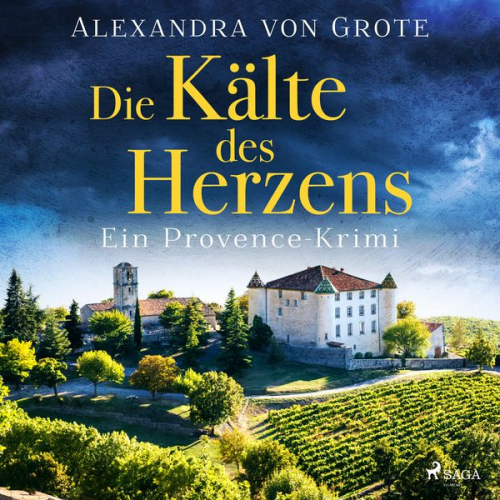 Alexandra Grote - Die Kälte des Herzens: Ein Provence-Krimi - Band 2