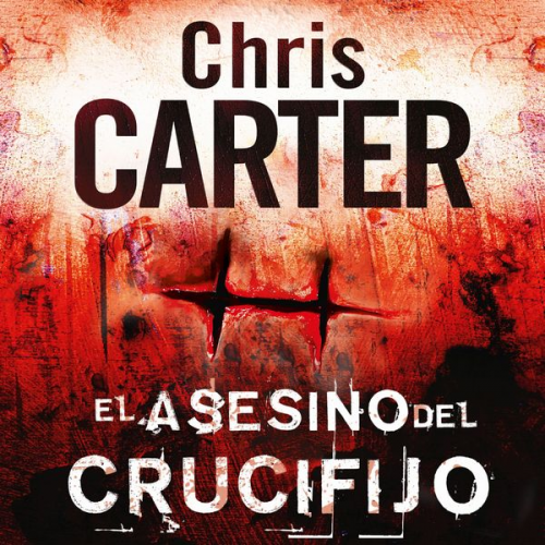 Chris Carter - El asesino del crucifijo