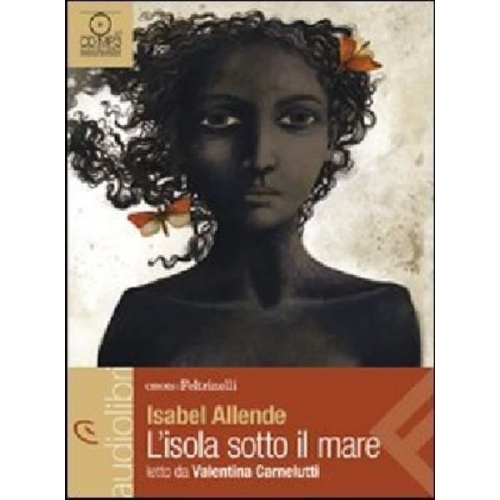 Isabel Allende - Allende, I: L'isola sotto il mare / MP3