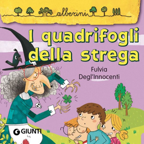 Fulvia Degl'Innocenti - I quadrifogli della strega