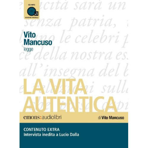 Vito Mancuso - La Vita Autentica