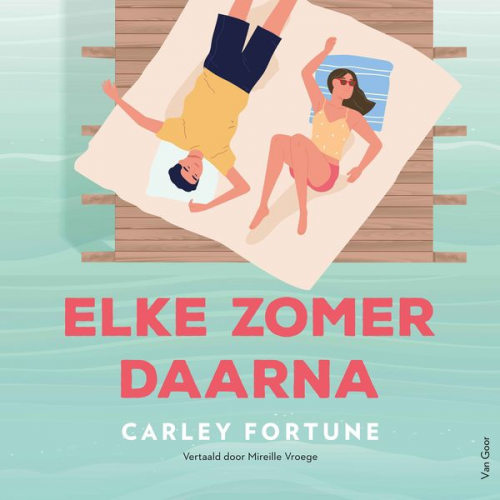 Carley Fortune - Elke zomer daarna