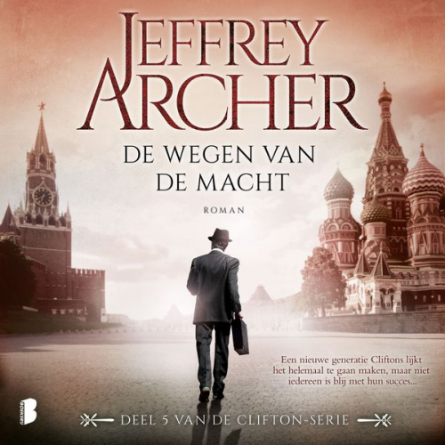 Jeffrey Archer - De wegen van de macht