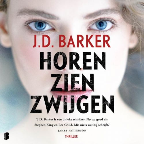 J.D. Barker - Horen, zien, zwijgen