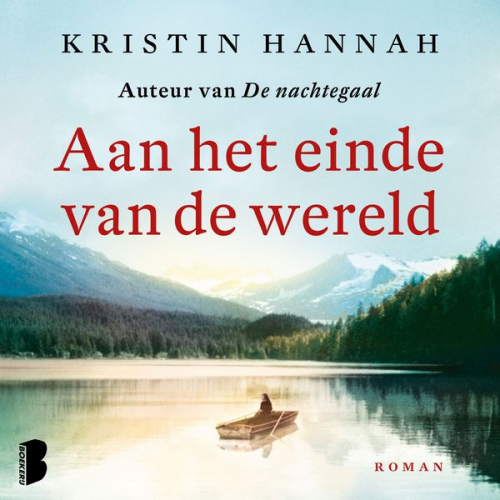 Kristin Hannah - Aan het einde van de wereld