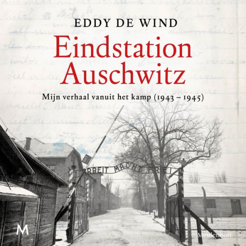 Eddy de Wind - Eindstation Auschwitz