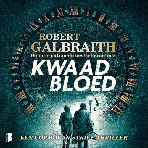 Robert Galbraith (Pseudonym von J.K. Rowling) - Kwaad bloed