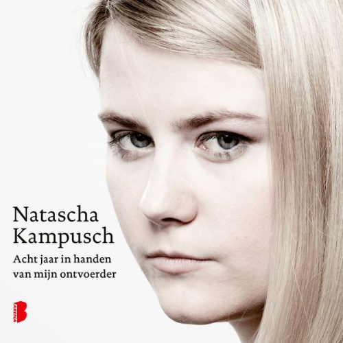 Natascha Kampusch - De diefstal van mijn jeugd