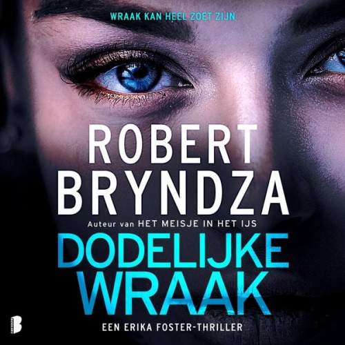 Robert Bryndza - Dodelijke wraak