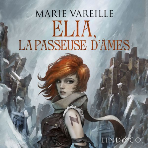 Marie Vareille - Elia, la passeuse d'âmes