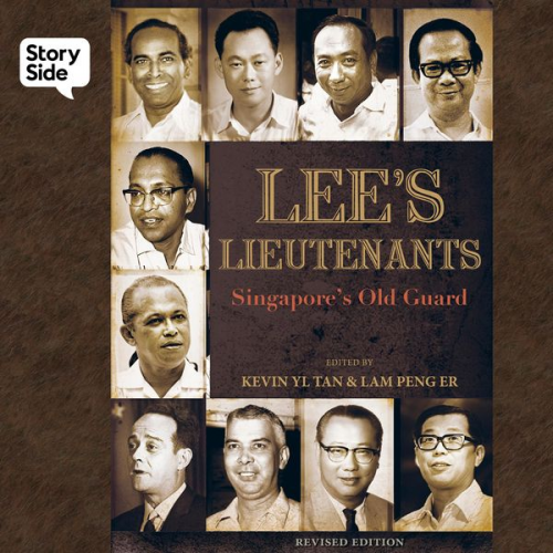 Kevin YL Tan and Lam Peng Er (editors) - Lee's Lieutenants: Singapore's Old Guard